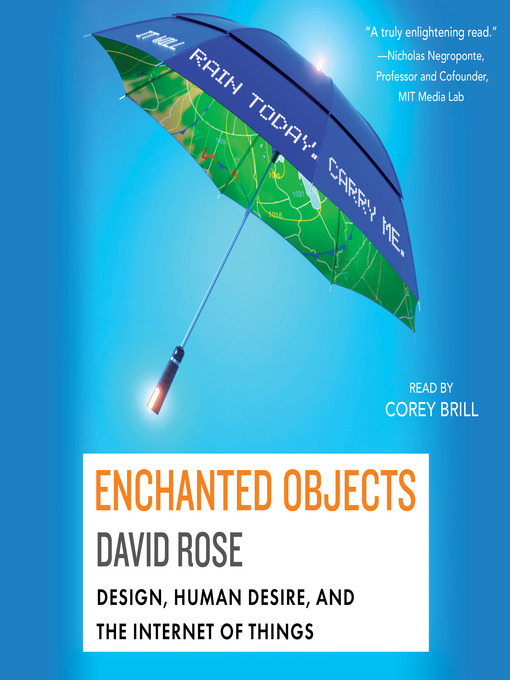 Title details for Enchanted Objects by David Rose - Wait list